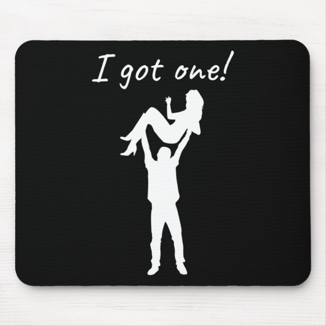I Got One Funny Bride Groom Bachelor Wedding Party Mouse Mat (Front)