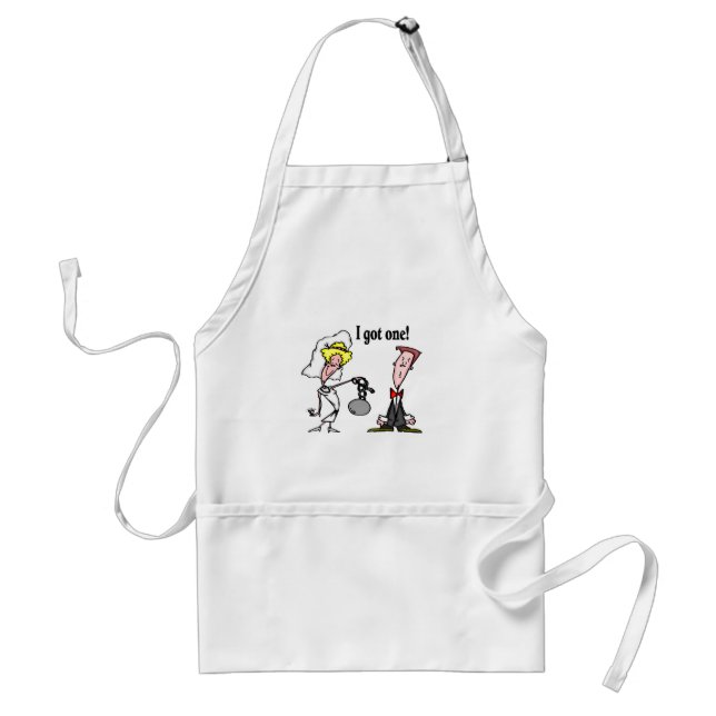 I Got One! Standard Apron (Front)