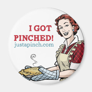 "I Got Pinched!" Just A Pinch Refrigerator Magnet