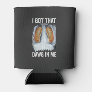 I Got That Dawg In Me Funny Xray Hotdog July 4th  Can Cooler