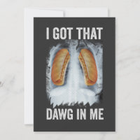 I Got That Dawg In Me Funny Xray Hotdog July 4th