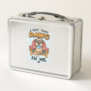 I Got That Dog In Me Classic T-Shirt (6) Metal Lunch Box
