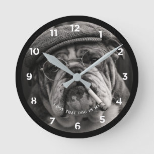I Got That Dog In Me Custom Funny Dog Picture Gift Round Clock