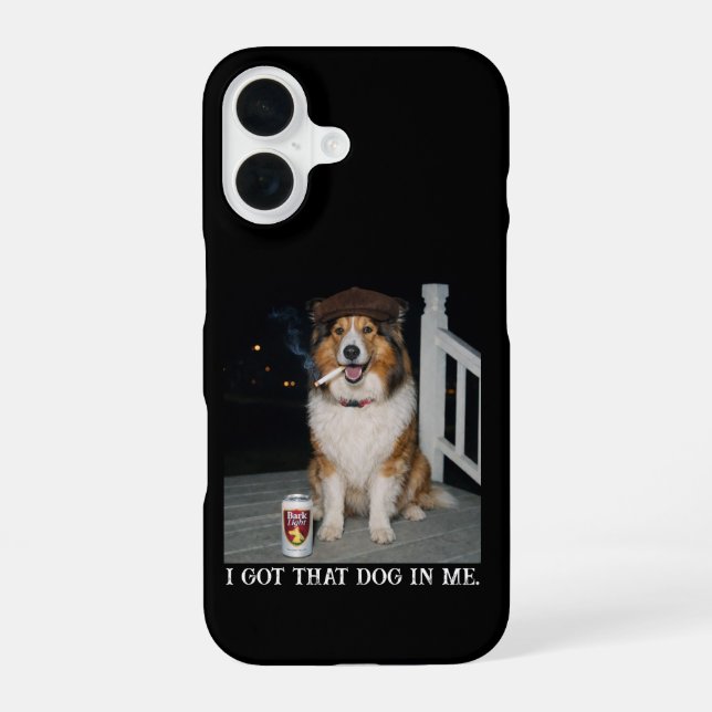 I Got That Dog In Me, Funny Collie Meme iPhone 16 Case (Back)