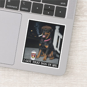 I Got That Dog In Me, Funny Doberman Pinscher Meme