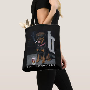 I Got That Dog In Me, Funny Doberman Pinscher Meme Tote Bag