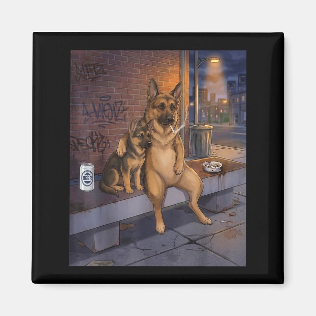 I Got That Dog In Me Funny German Shepherd Smoking Magnet (Front)
