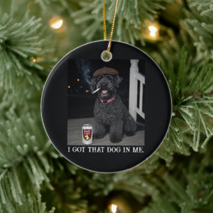 I Got That Dog In Me, Funny Kerry Blue Terrier Ceramic Tree Decoration