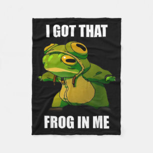 I Got That Frog In Me  Fleece Blanket