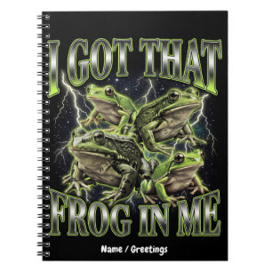 I Got That Frog In Me Retro 90s Bootleg Meme Notebook