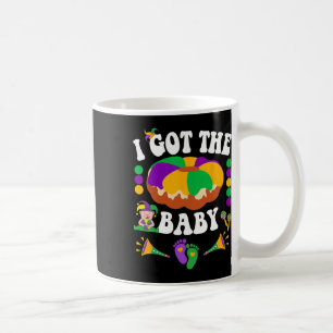 I Got The Byby Cute Happy Mardi Gras Carnival Coffee Mug
