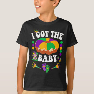 I Got The Byby Cute Happy Mardi Gras Carnival  T-Shirt