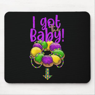 I Got The Byby Mardi Gras Fat Tuesday New Orleans Mouse Mat