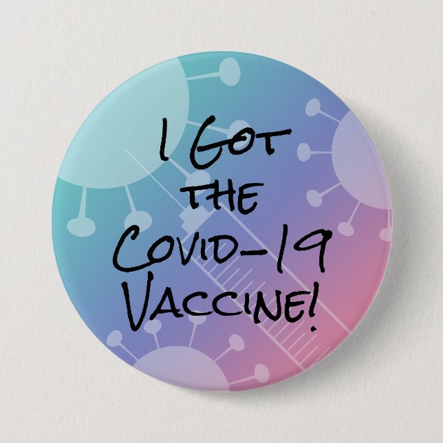 I Got the Covid-19 Vaccine Pink Gradient Ombre 7.5 Cm Round Badge (Front)