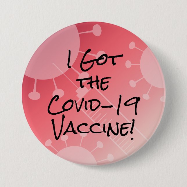 I Got the Covid-19 Vaccine Pink Gradient Ombre 7.5 Cm Round Badge (Front)