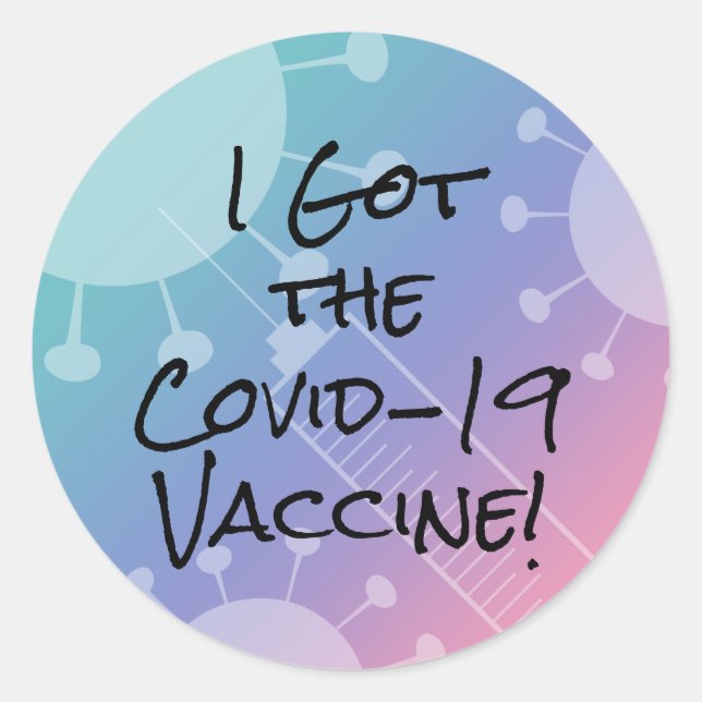I Got the Covid-19 Vaccine Pink Gradient Ombre Classic Round Sticker (Front)