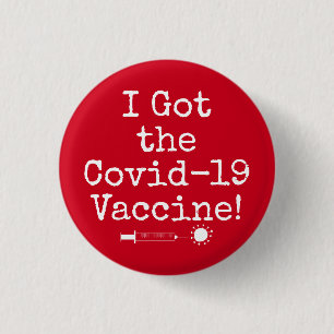I Got the Covid-19 Vaccine Simple Bright Red 3 Cm Round Badge
