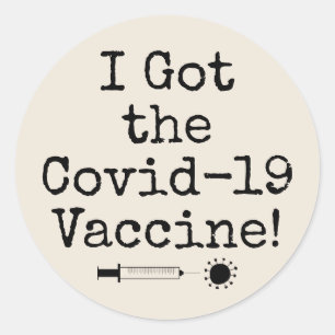 I Got the Covid-19 Vaccine Simple Natural Cream Classic Round Sticker