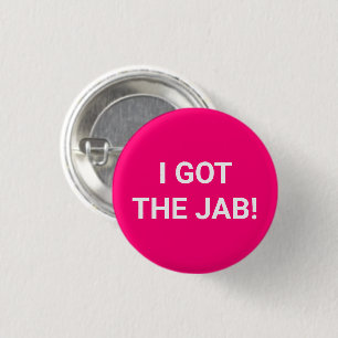 I got the Jab hot pink fuchsia Vaccinated 3 Cm Round Badge