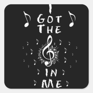 I Got The Music In Me Sticker