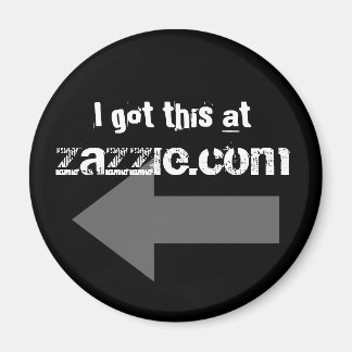 I got this at Zazzle.com Magnet
