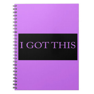 I GOT THIS funny motivational typography Notebook