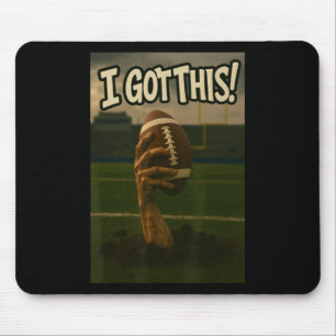 I Got This - Zombie Football Mouse Mat
