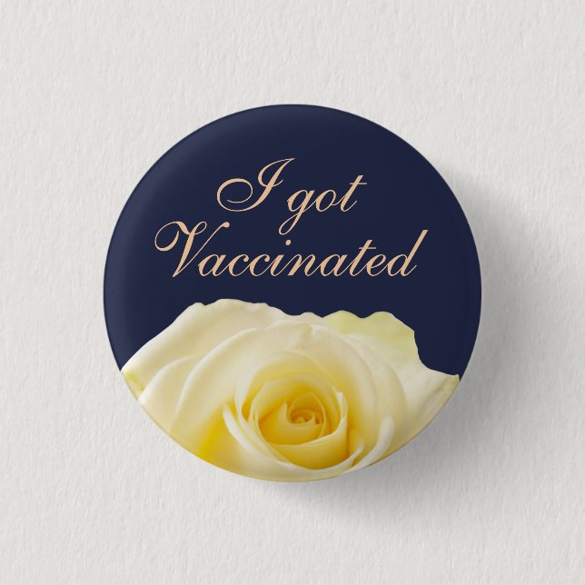 I got Vaccinated Yellow Rose Floral Wedding  3 Cm Round Badge (Front)