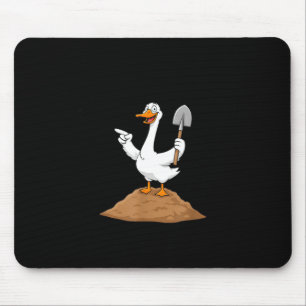 I Got You, A Shovel, Since You're Always Digging H Mouse Mat