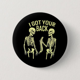 I Got Your Back Halloween Skeleton Skull 6 Cm Round Badge