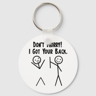 I Got Your Back! Key Ring