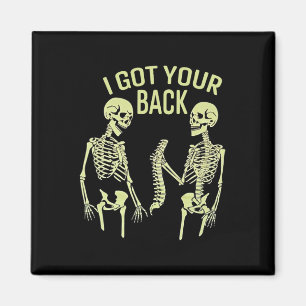 I Got Your Ck Halloween Skeleton Skull Sarcastic Magnet
