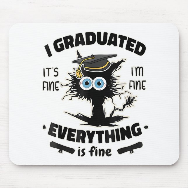 I Graduate Class Funny Black Cat Graduation  Mouse Mat (Front)