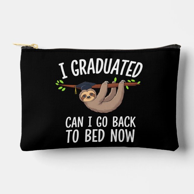 I Graduated Can I Go Back To Bed Now Sloth Accessory Pouch (Front)