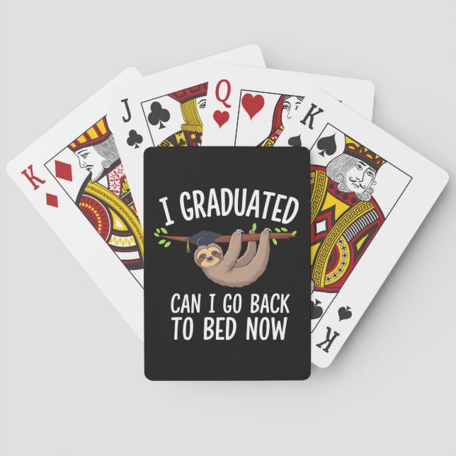 I Graduated Can I Go Back To Bed Now Sloth Playing Cards (Back)