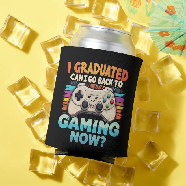 I Graduated Can I Go Back To Gaming Now Gamer Can Cooler (In Situ Summer)
