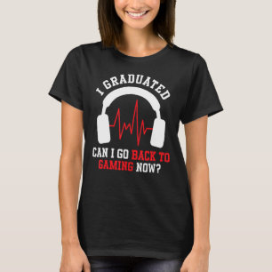 I Graduated College School Graduation Mens Gaming T-Shirt