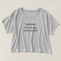 I Graduated Funny School College Graduation Womens