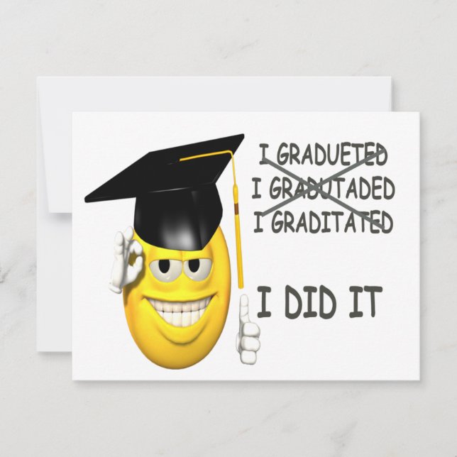 I Graduated Invitation (Front)