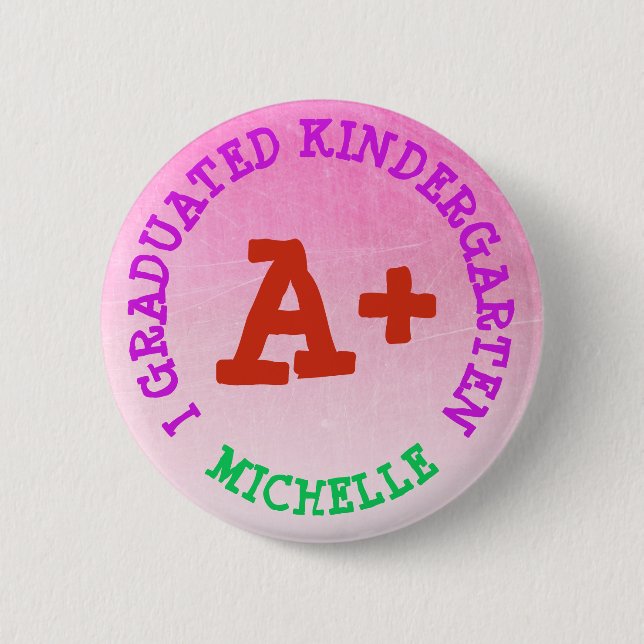 I Graduated Kindergarten Personalised Button (Front)