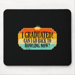 I Graduated Mouse Mat