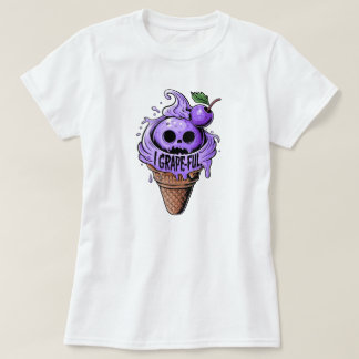 I grapeful,cute ice cream T-Shirt