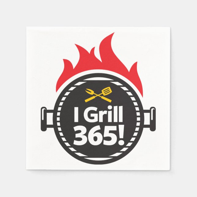 I Grill 365! Napkin (Front)