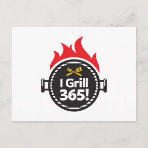 I Grill 365! Postcard