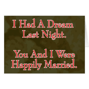 I Had a Dream We Were Married Card