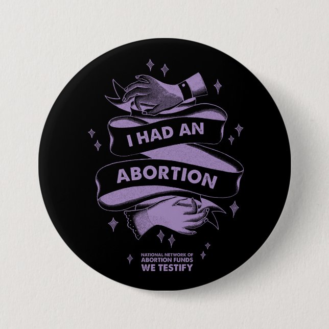 I Had An Abortion Button (Front)