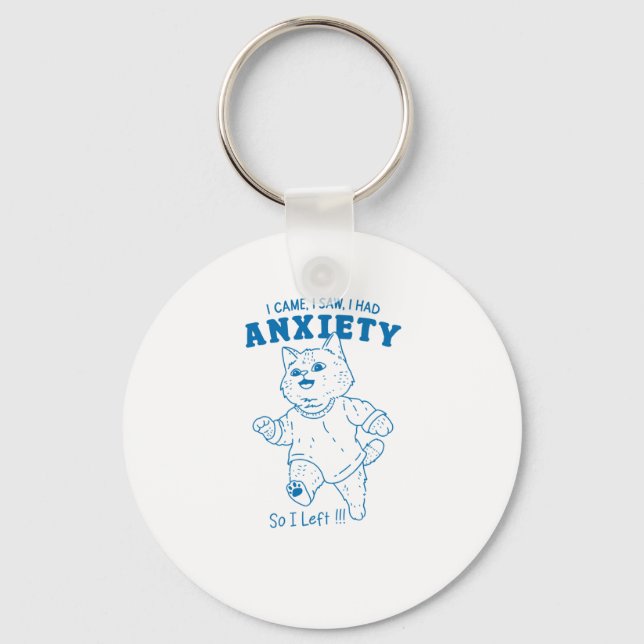 I Had Anxiety Sticker  Key Ring (Front)