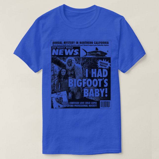 I Had Bigfoots Baby Humourous Lover T-Shirt (Design Front)