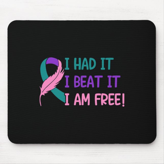 - I Had It Beat It I'm Free Thyroid Cancer Awarene Mouse Mat (Front)