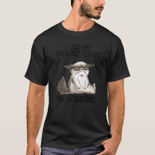 I Had My Patience Tested I'm Negative Cat Christma T-Shirt